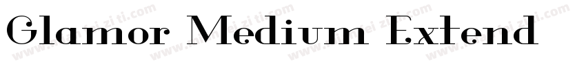 Glamor Medium Extend字体转换